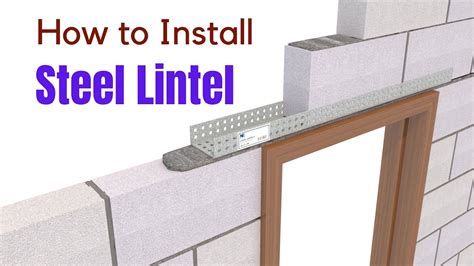 how to install a steel box lintel|installing a lintel above door.